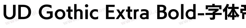UD Gothic Extra Bold字体转换
